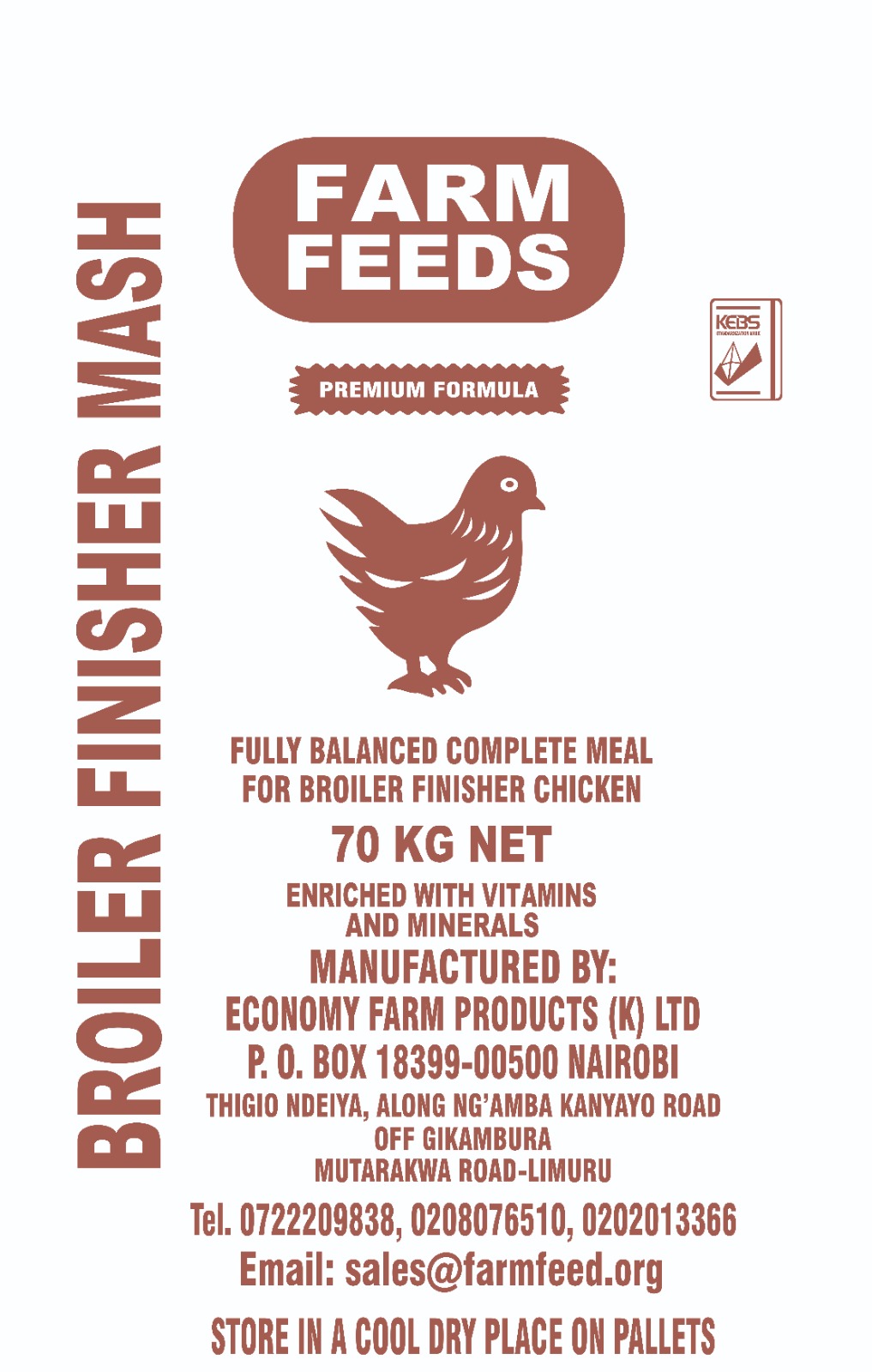 This is a well balanced to ensure a high yield of quality meat with very low visceral fat. Each broiler bird consumes 2.8 to 3 kgs of this feed up to slaughter time.
 At slaughter time, which is 6 weeks, the bird should weigh 1.8kgs on average.
